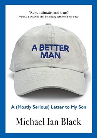 Review: A Better Man, Michael Ian Black