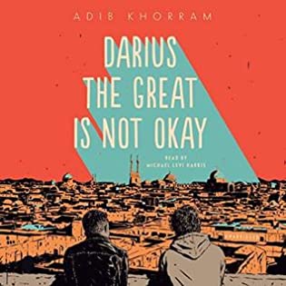 Review: Darius the Great is Not Okay, Adib Khorram, narrated by Michael Levi Harris