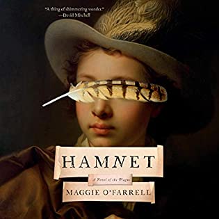 Review: Hamnet, Maggie O’Farrell, narrated by Ell Potter