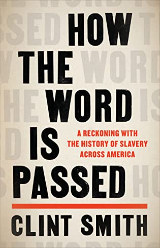 Review: How the Word is Passed, Clint Smith