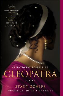 Review: Cleopatra: A Life by Stacy Schiff