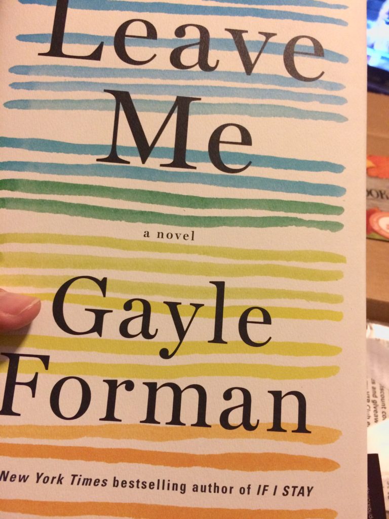 Gayle Forman's Leave Me