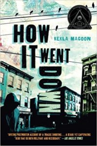 Review: How It Went Down, Kekla Magoon