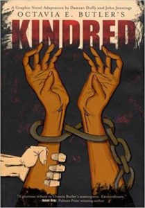 Review: Kindred, Octavia Butler (Graphic Novel Adaptation)