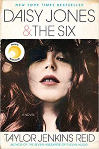 Review: Daisy Jones & The Six, Taylor Jenkins Reid