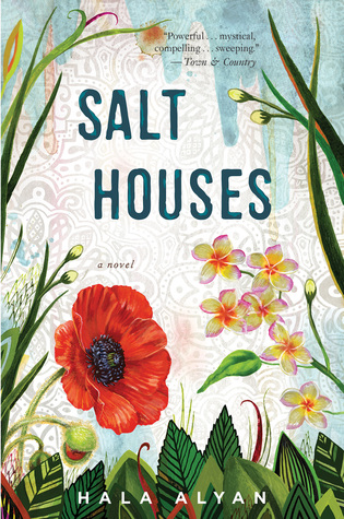 Review: Salt Houses, Hala Alyan
