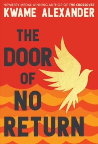 Review: The Door of No Return, Kwame Alexander
