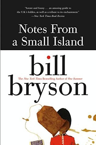 Review: Notes from a Small Island, Bill Bryson