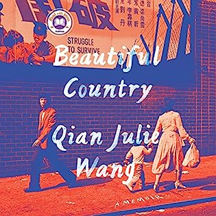 Review: Beautiful Country: A Memoir, Qian Julie Wang
